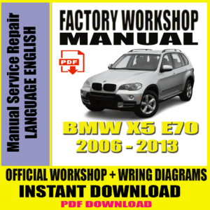 BMW X5 E70 2006 – 2013 Manual Service Repair