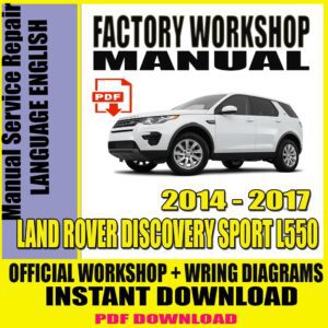 LAND ROVER DISCOVERY SPORT L550 Service Repair Manual