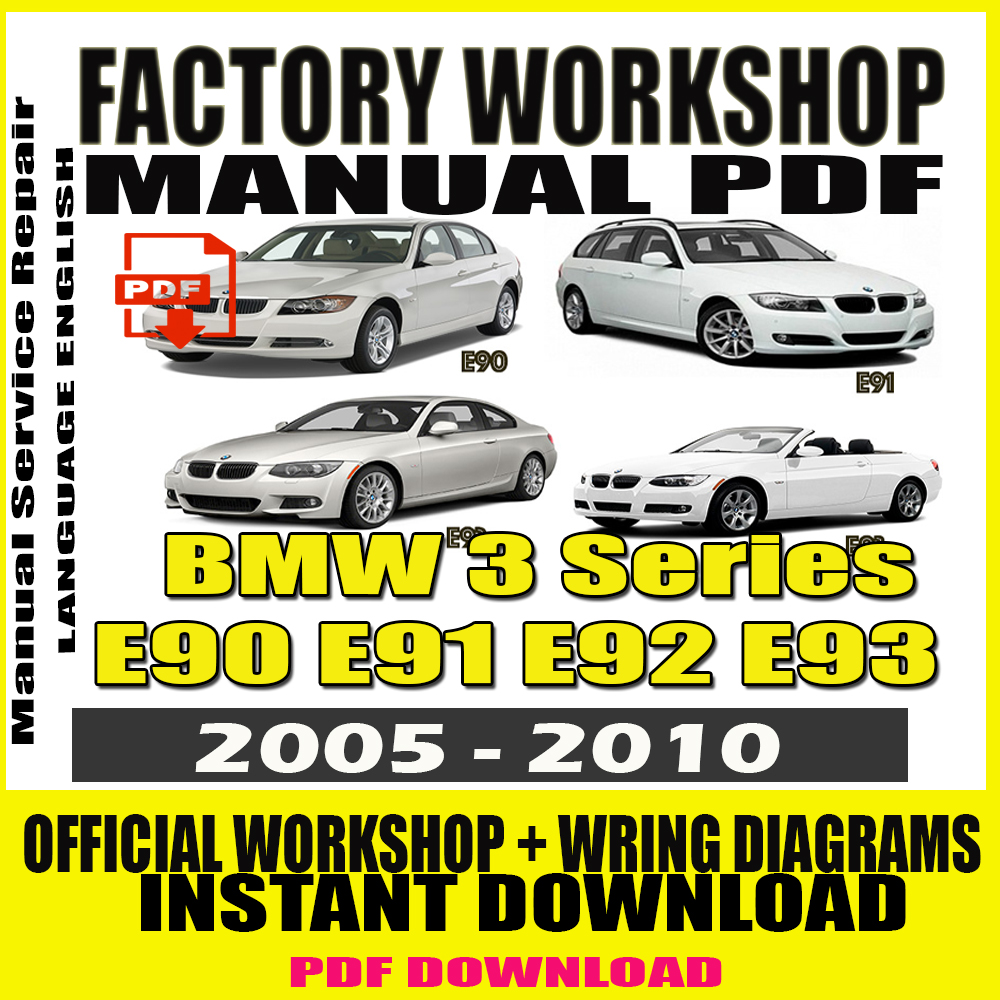 Download Link BMW E90 PDF Workshop Repair And Service Manual 2010 Models 