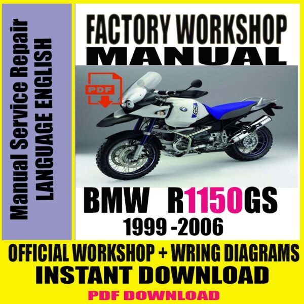 BMW R1150GS 1999-2006 MANUAL SERVICE REPAIR