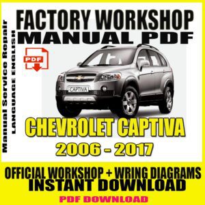 Chevrolet Captiva 2006-2017 Service Repair Manual