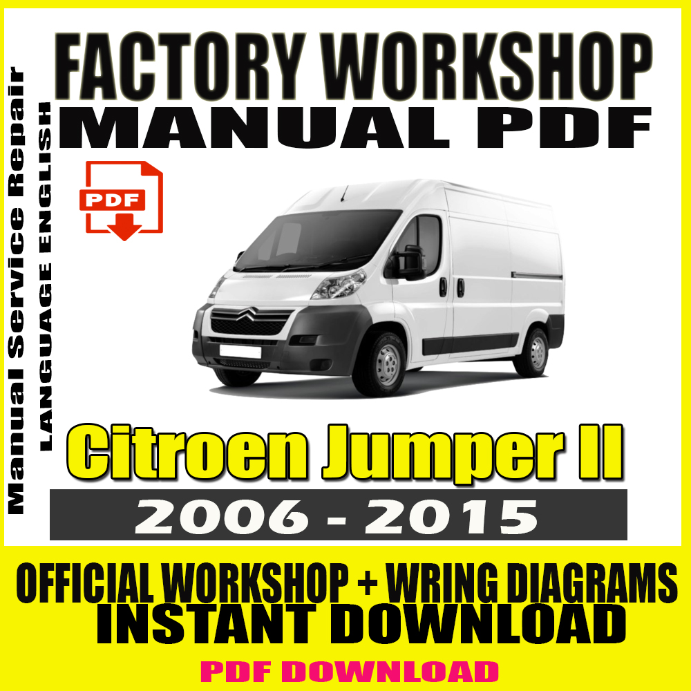 CITROEN JUMPER MK3 2007 2015 Service Manuale Officina Riparazione Workshop ENG 