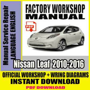 Nissan Leaf Repair Manual 2010-2016 Repair Guide
