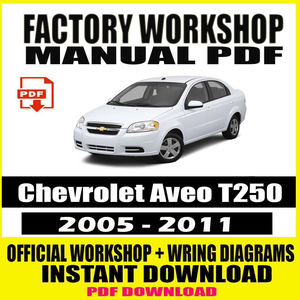 chevrolet-aveo-t250-2005-2011-workshop-manual-service-repair