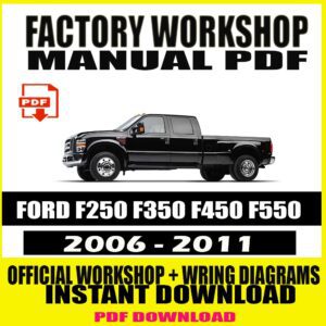 FORD F250 F350 F450 F550 2006-2011 MANUAL SERVICE REPAIR