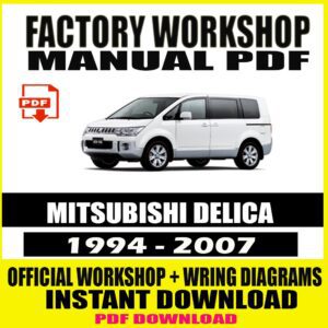 MITSUBISHI DELICA 1994-2007 WORKSHOP Service Repair MANUAL