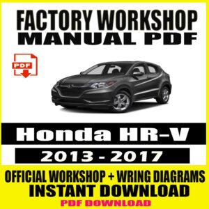 Honda HR-V 2013-2017 Workshop Manual Repair