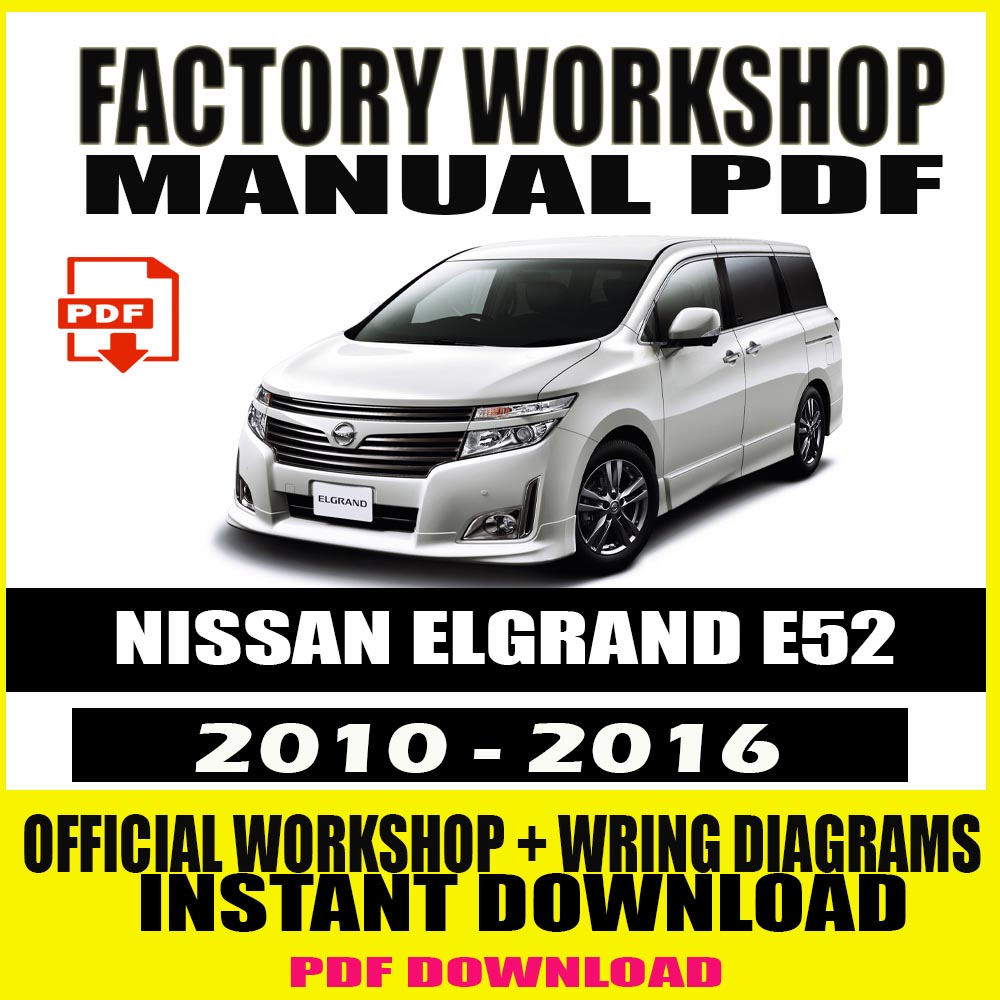 nissan-elgrand-e52-2010-2016-service-repair-manual