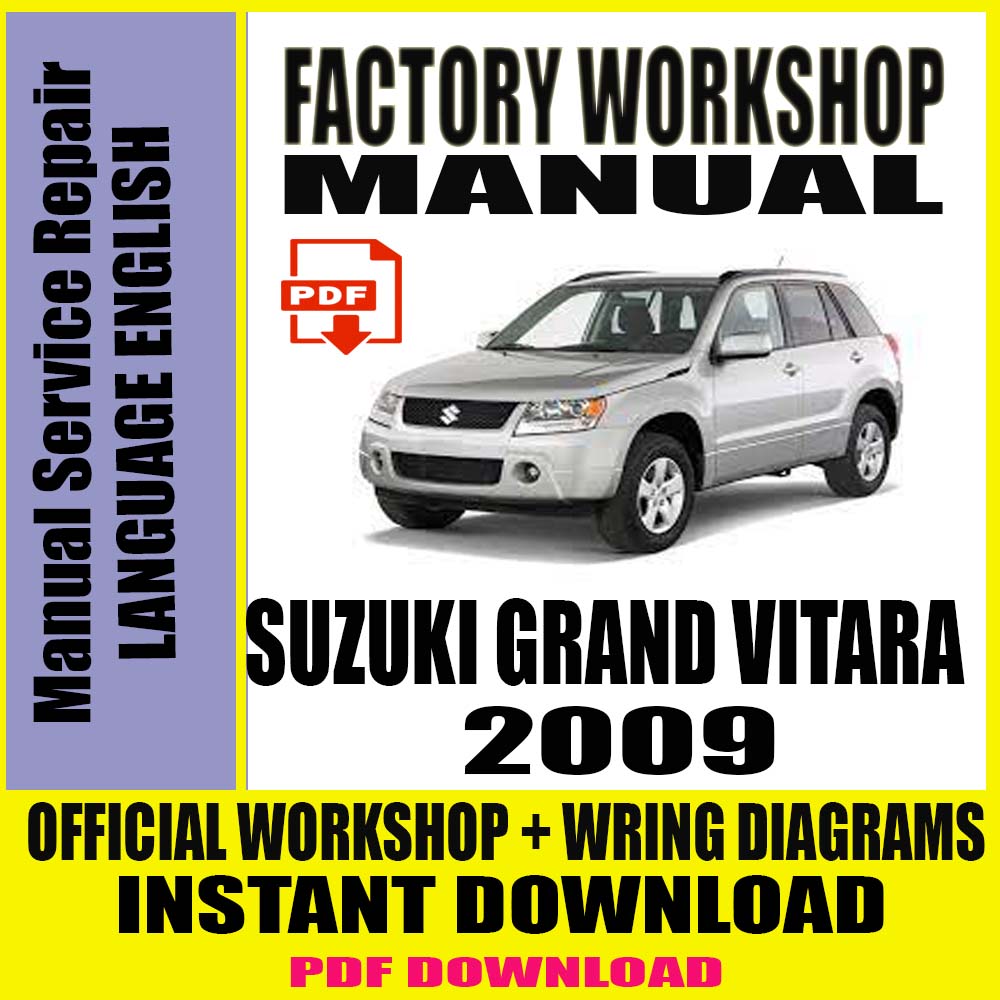 2009-suzuki-grand-vitara-factory-workshop-service-repair-manual