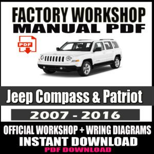 Jeep Compass and Patriot 2007-2016 Manual Service Repair