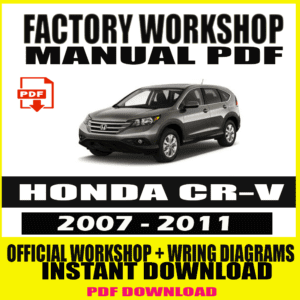 HONDA CRV SERVICE REPAIR MANUAL 2007-2011 PDF