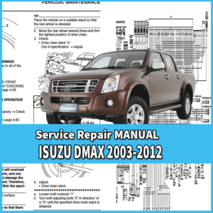 ISUZU D’MAX 2003-2012 SERVICE REPAIR MANUAL