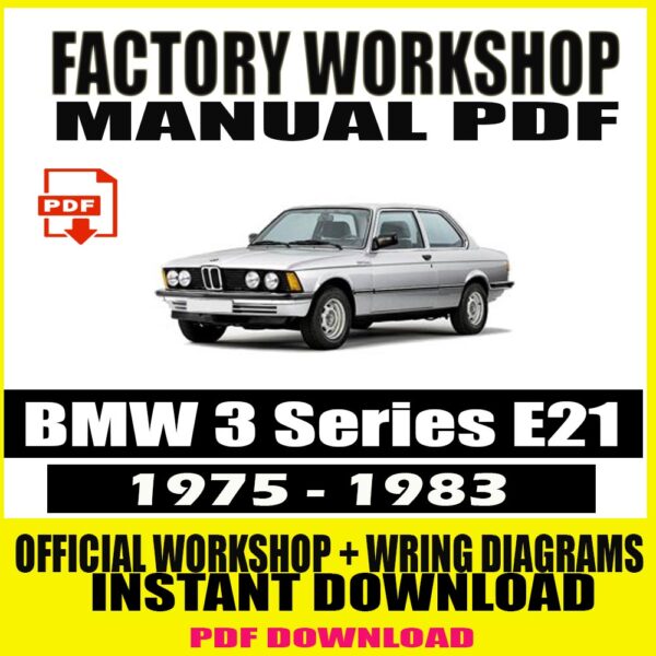 BMW 3 Series E21 1975-1983 FACTORY REPAIR SERVICE MANUAL