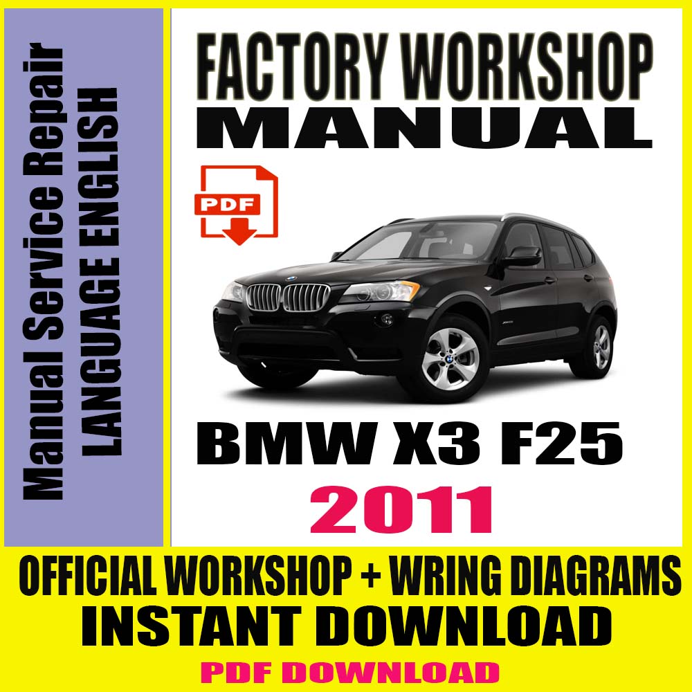 bmw-series-x3-f25-2011-official-workshop-manual-service-repair.jpg