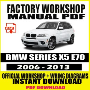 BMW X5 E70 2006-2013 Manual Service Repair