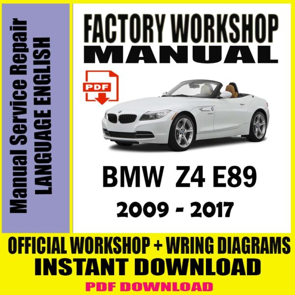 BMW SERIES Z4 E89 2009-2017 REPAIR SERVICE MANUAL