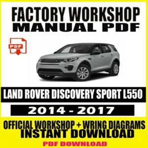 LAND ROVER DISCOVERY SPORT L550 REPAIR MANUAL