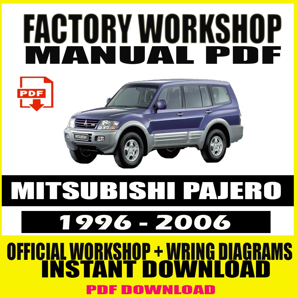 MITSUBISHI PAJERO 1996-2006 FACTORY REPAIR SERVICE MANUAL - repairclub4car