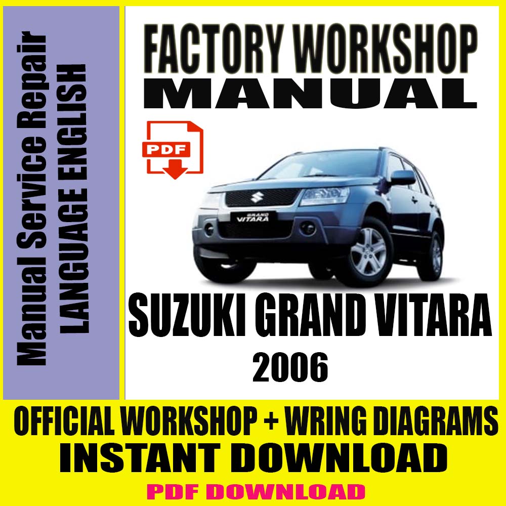 suzuki-grand-vitara-2006-factory-workshop-service-repair-manual.jpg
